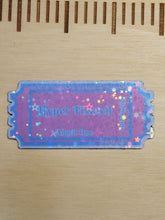 Load image into Gallery viewer, Ticket Hyperfixated - Sticker/Magnet
